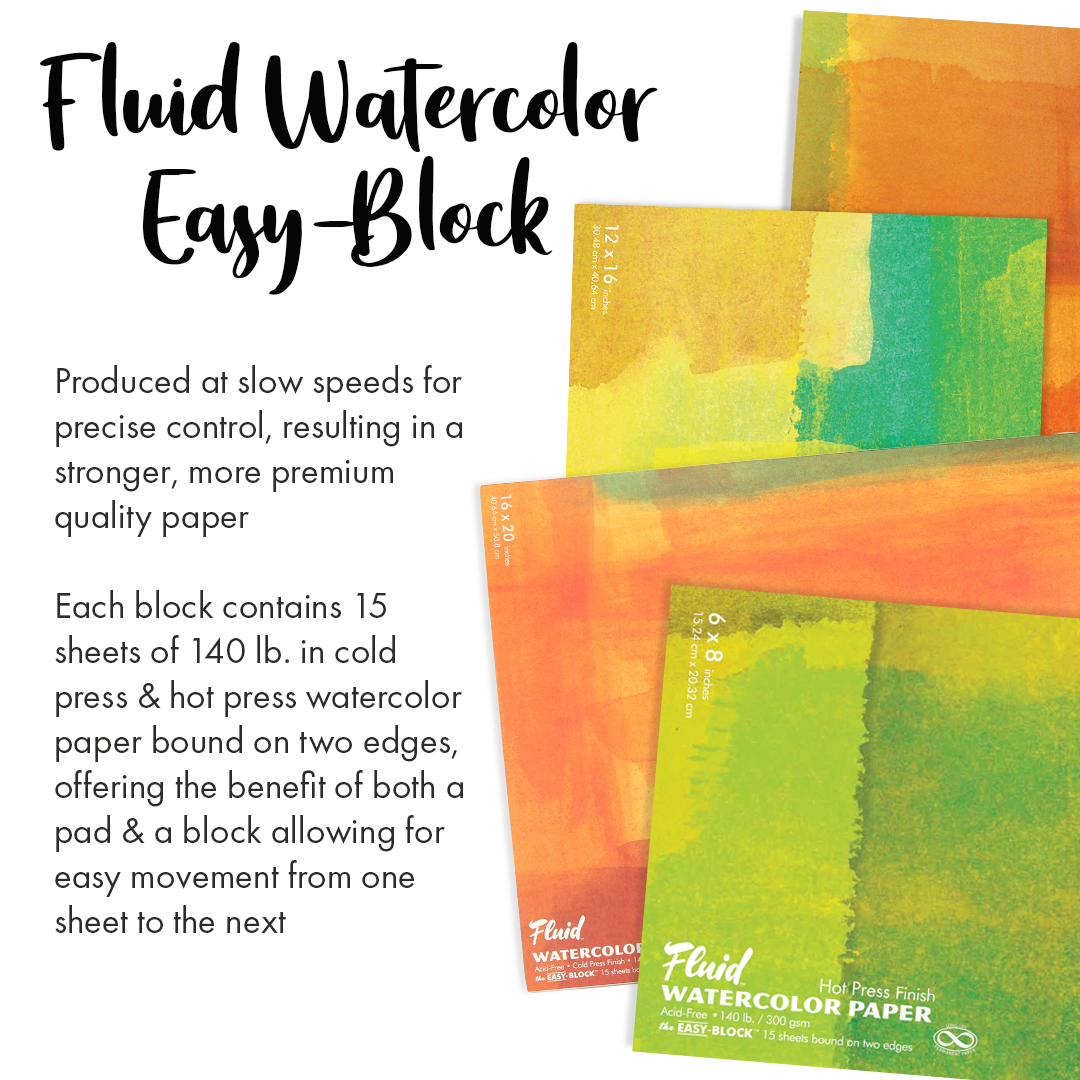 Fluid Watercolor Easy-Block 140lb Hot Press 12x16
